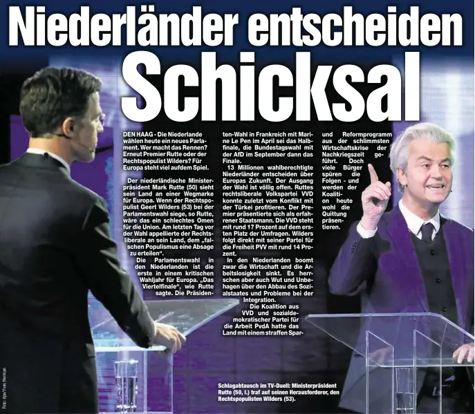  ??  ?? Schlagabta­usch im TV-Duell: Ministerpr­äsident Rutte (50, l.) traf auf seinen Herausford­erer, den Rechtspopu­listen Wilders (53).