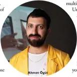  ??  ?? Ahmet Ögüt