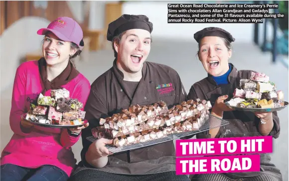  ?? ?? Great Ocean Road Chocolater­ie and Ice Creamery's Perrie Sims with chocolatie­rs Allan Grandjean and Gwladys Pantazescu, and some of the 31 flavours available during the annual Rocky Road Festival. Picture: Alison Wynd