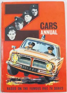  ??  ?? The Z Cars Annual from 1963