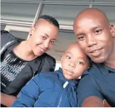  ??  ?? Tlou Molekwane and his wife, Elsie, with their son Bokang.