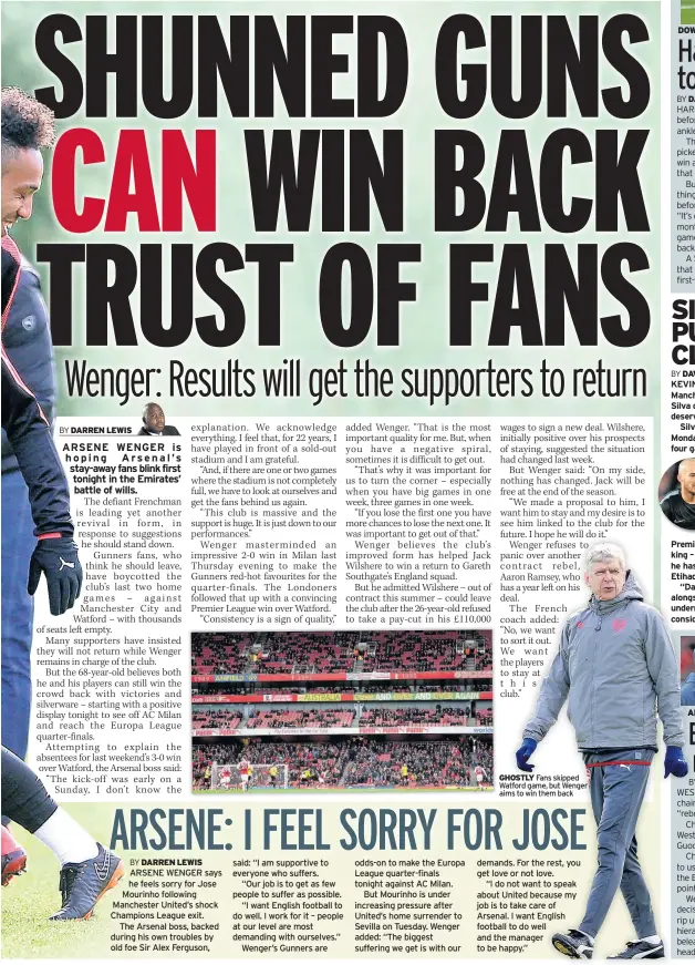  ??  ?? GHOSTLY Fans skipped Watford game, but Wenger aims to win them back