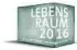  ??  ?? LEBENSRAUM 2016,