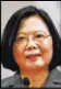  ??  ?? Tsai Ing-wen