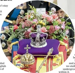  ?? GETTY IMAGES ?? The Queen’s funeral flowers contained many humble and familiar garden plants that carried special meaning for her.