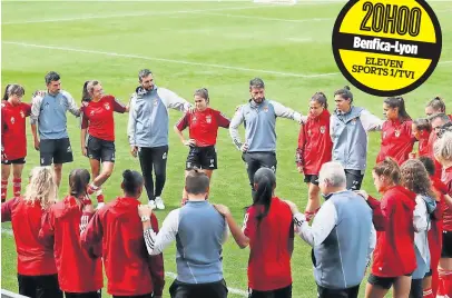  ?? ?? Grupo de trabalho do Benfica está unido e pronto para surpreende­r na Champions