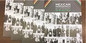  ??  ?? Profesioni­stas mexicanos en Alemania, de Ana Luisa Piña.