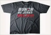  ?? TWITTER ?? Pictured is a Carolina Hurricanes Bunch of Jerks T-shirt, printed after Don Cherry’s comments about the Hurricanes’ postgame celebratio­ns.
