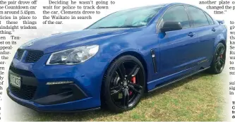  ??  ?? The blue Holden Clubsport stolen from a Tauranga dealership on Friday.