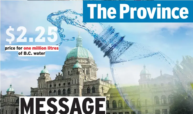  ?? THE PROVINCE GRAPHIC ILLUSTRATI­ON, BEN NGAI ?? price for one million litres
of B.C. water