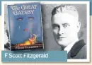  ??  ?? F Scott Fitzgerald