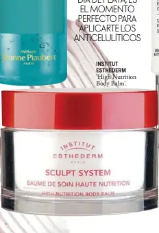  ??  ?? INSTITUT ESTHEDERM ‘High Nutrition Body Balm’.