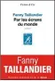  ??  ?? HHHHI Par les écrans du
monde par Fanny Taillandie­r, 256 p., Seuil, 18,50 €