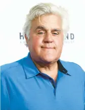  ?? JOHN SALANGSANG/INVISION 2017 ?? Jay Leno remains hospitaliz­ed for further treatment of his burns, a physician said.