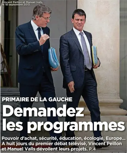  ??  ?? Vincent Peillon et Manuel Valls, le 18 septembre 2013.