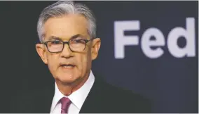  ?? KIICHIRO SATO / THE ASSOCIATED PRESS FILES ?? Federal Reserve Chairman Jerome Powell has been quite aggressive taking measures aimed at helping the U.S. economy rebound from the effects of the COVID-19 outbreak.