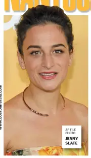  ?? AP FILE PHOTO ?? JENNY SLATE