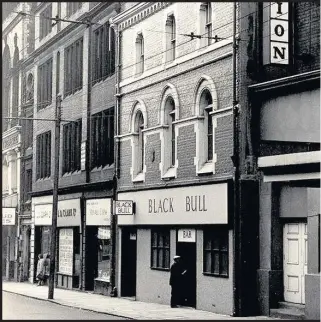  ??  ?? The Black Bull pub - later The Bodega - on Westgate Road, in 1966