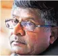  ??  ?? Informatio­n Technology Minister Ravi Shankar Prasad