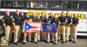  ?? Contribute­d photo ?? Gov. Dannel P. Malloy on Monday announced 13 State Police troopers were deployed to Puerto Rico to assist in recovery efforts.