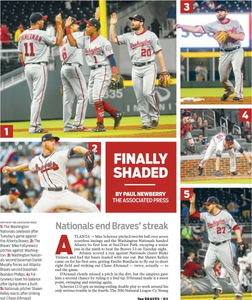  ?? PHOTOS BY THE ASSOCIATED PRESS ?? 1: The Washington Nationals celebrate after Tuesday’s game against the Atlanta Braves. 2: The Braves’ Mike Foltynewic­z pitches against Washington. 3: Washington Nationals second baseman Daniel Murphy forces out Atlanta Braves second baseman Brandon...