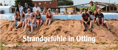  ?? Foto: Unflath ?? Die Aktiven der Katholisch­en Landjugend­bewegung (KLJB) Otting veranstalt­en am kommenden Samstag die mittlerwei­le 20. Beachparty. Eine beliebte Attraktion ist dabei der Pool mit echtem Sand.
