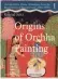  ?? ?? ORIGINS OF ORCHHA PAINTING: MINIATURES FROM THE ROYAL COURTS OF BUNDELKHAN­D (1590–1850) By KONRAD SEITZ Niyogi Books pp. 254, `192