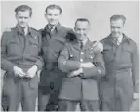  ??  ?? Sgt Bill Smithen, far left, trained at RAF Stormy Down and went on to serve with RAF Coastal Command