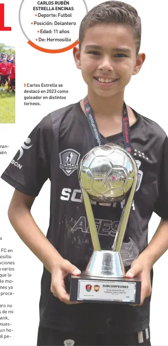  ?? ?? l Carlos Estrella se destacó en 2023 como goleador en distintos torneos.