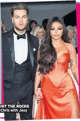  ??  ?? HIT THE ROCKS Chris with Jesy