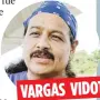  ??  ?? VARGAS VIDOT