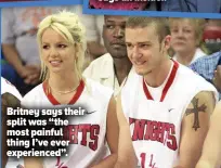  ??  ?? Britney says their split was “the most painful thing I’ve ever experience­d”.