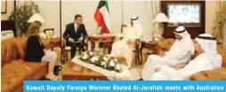  ??  ?? Kuwait Deputy Foreign Minister Khaled Al-Jarallah meets with Australian Ambassador to Kuwait Jonathan Gilbert.