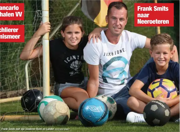  ?? FOTO DICK DEMEY ?? Frank Smits met zijn kinderen Romi en Lander. Frank Smits naar Neeroetere­n