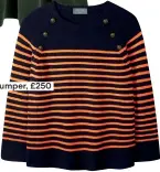  ??  ?? Jumper, £250