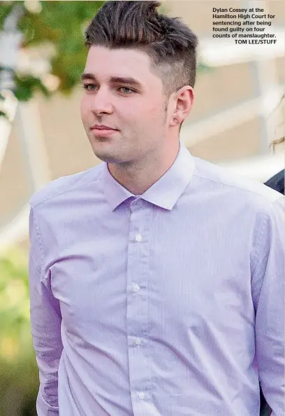  ??  ?? Dylan Cossey at the Hamilton High Court for sentencing after being found guilty on four counts of manslaught­er.TOM LEE/STUFF