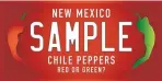  ?? NM FARM AND RANCH HERITAGE MUSEUM ?? One of three conceptual chile pepper license plates asks the age-old question: Red or Green?