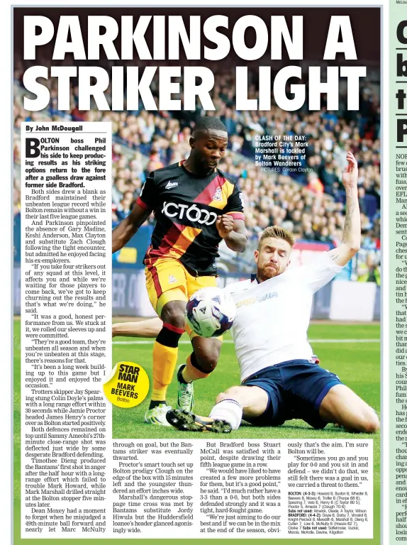  ?? PICTURES: Gordon Clayton ?? STAR MAN MARK BEEVERS Bolton CLASH OF THE DAY: Bradford City’s Mark Marshall is tackled by Mark Beevers of Bolton Wanderers