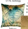  ?? ?? Tetbury cushion, £40, DFS