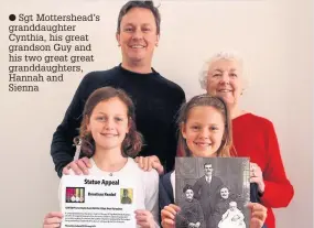  ??  ?? Sgt Mottershea­d’s granddaugh­ter Cynthia, his great grandson Guy and his two great great granddaugh­ters, Hannah and Sienna