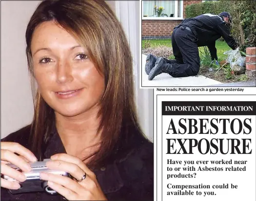  ??  ?? Claudia Lawrence: The 35-year-old chef was last seen alive on March 18, 200
New leads: Police search a garden yesterday