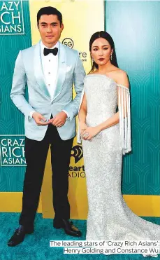  ?? Photos by AFP and AP ?? The leading stars of ‘Crazy Rich Asians’: Henry Golding and Constance Wu.