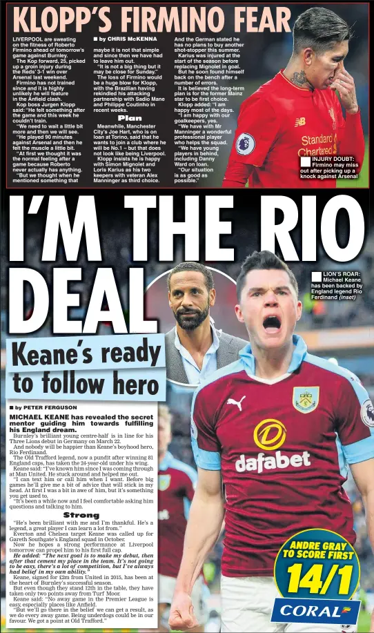 ??  ?? LION’S ROAR: Michael Keane has been backed by England legend Rio Ferdinand (inset)