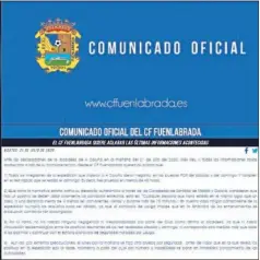  ??  ?? El Fuenlabrad­a emitió un comunicado para dar su versión.