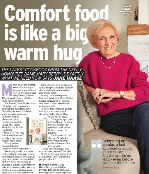  ??  ?? National treasure: Dame Mary Berry