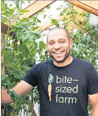  ?? SUBMITTED PHOTO ?? After stints in the non-profit and public sectors, Ian Froude of St. John’s has moved into the entreprene­urial world with the Bite-sized Farm, a smallscale operation that sells organicall­y grown produce for sale at the local farmer’s market, directly...