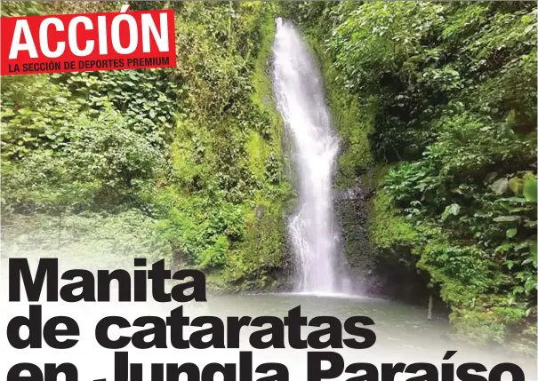  ?? Las cataratas son ideales para bañarse.
Ticos a Pata/La República ??