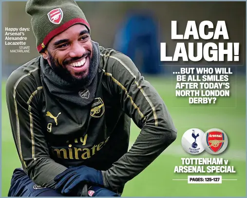  ?? STUART MACFARLANE ?? Happy days: Arsenal’s Alexandre Lacazette