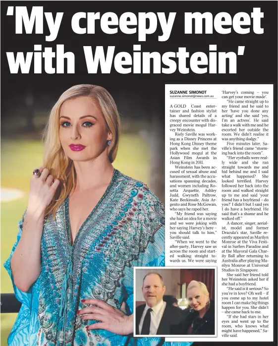  ?? Picture: GLENN HAMPSON ?? Gold Coast actress Riely Saville, who had an encounter with Hollywood serial pest Harvey Weinstein (inset).