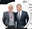  ??  ?? Sean with writer Jimmy McGovern